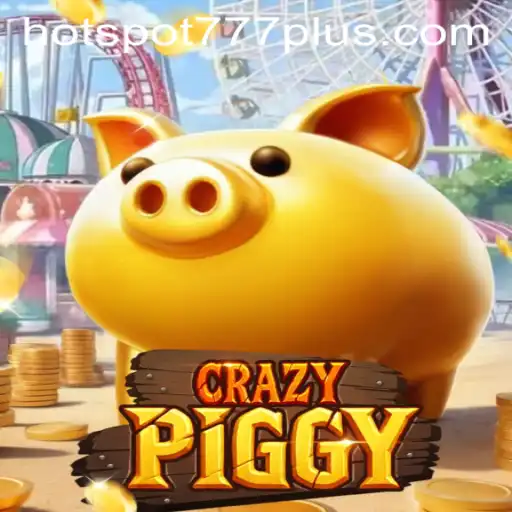 CrazyPiggy: An Exciting Adventure in the World of Hotspot777