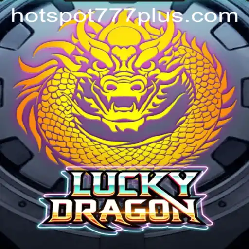 Discover the Thrilling World of LuckyDragon: A Comprehensive Guide to Hotspot777